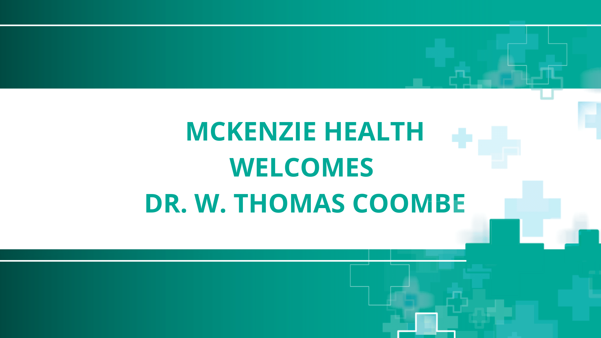 Dr. W. Thomas Coombe Joins McKenzie Health