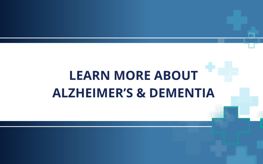 Lunch and Learn Virtual Series – Alzheimer’s Education