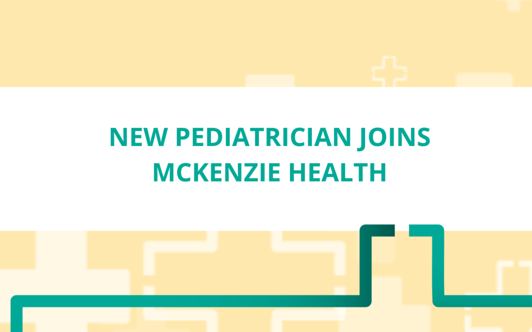 Dr. Ender Raghib, Pediatrician, Joins McKenzie Health