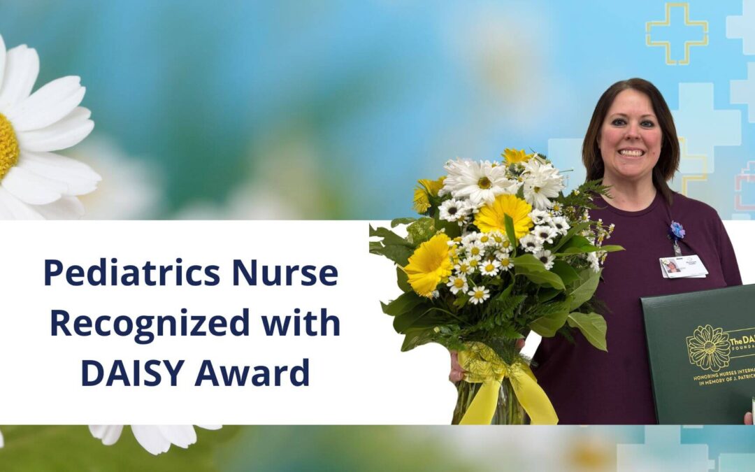 Pediatrics LPN Recognized as DAISY Award Winner