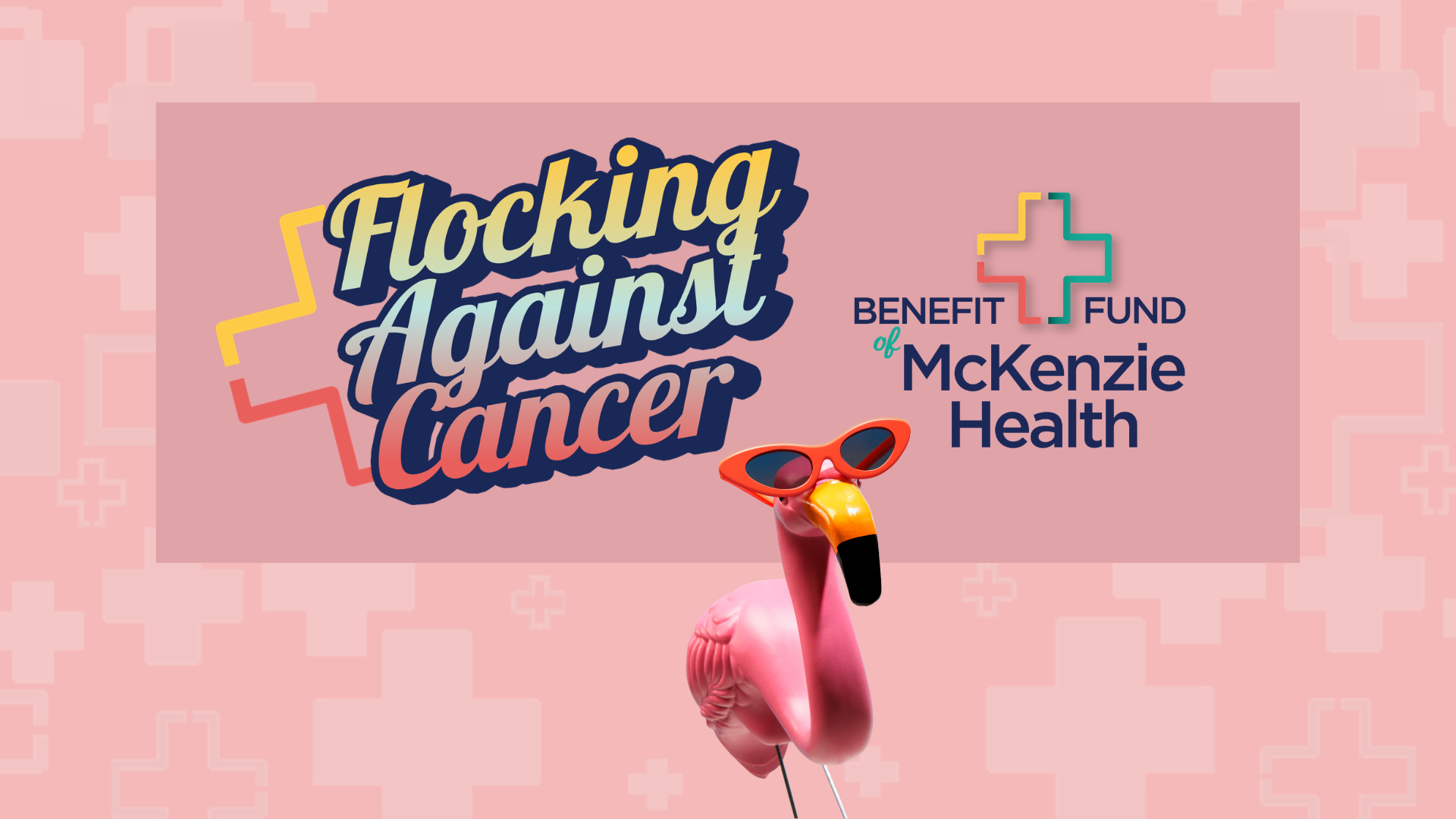 Benefit Fund of McKenzie Health Launches “Flock Against Cancer” Fundraiser to Support Patients